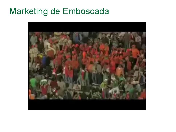 Marketing de Emboscada 