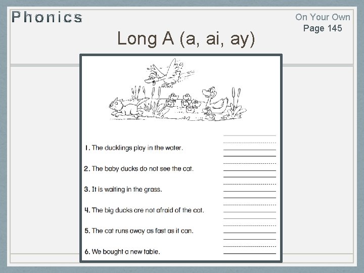 Long A (a, ai, ay) On Your Own Page 145 