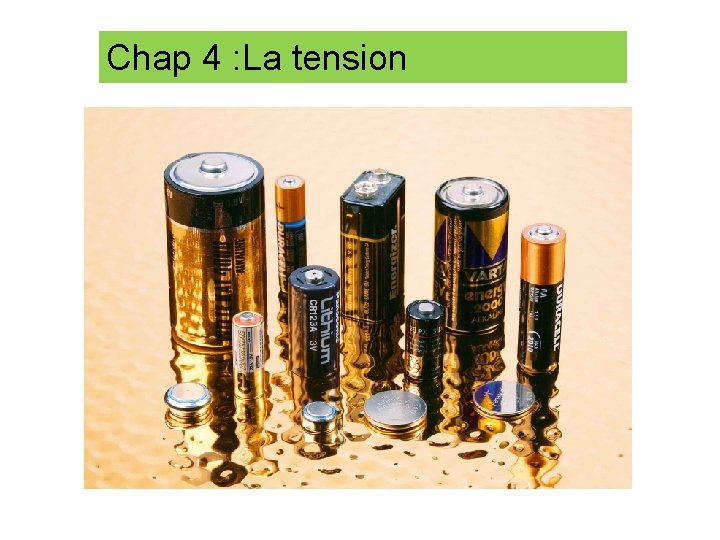 Chap 4 : La tension Chap 4 : La tension