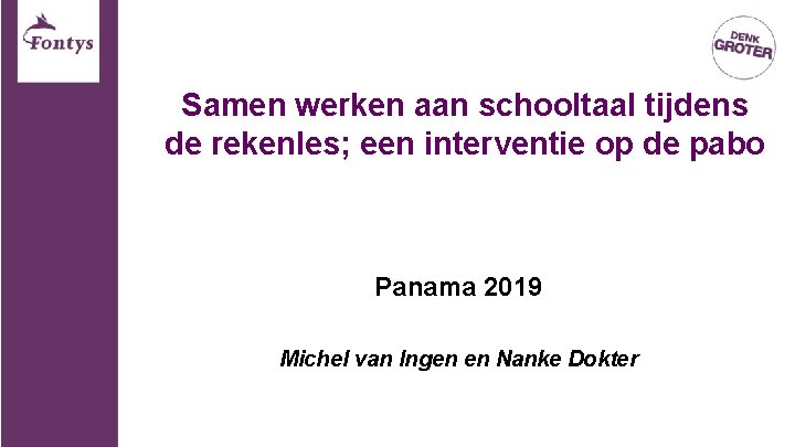 Samen werken aan schooltaal tijdens de rekenles; een interventie op de pabo Panama 2019