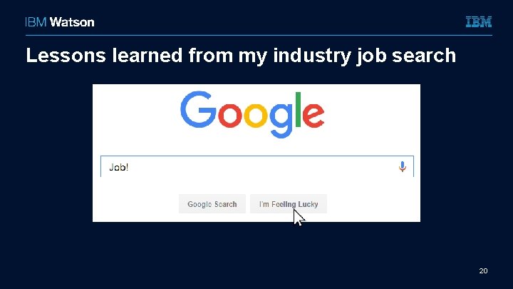 Lessons learned from my industry job search 20 