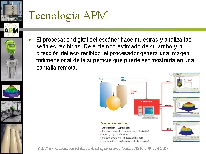 Tecnología APM · El procesador digital del escáner hace muestras y analiza las señales