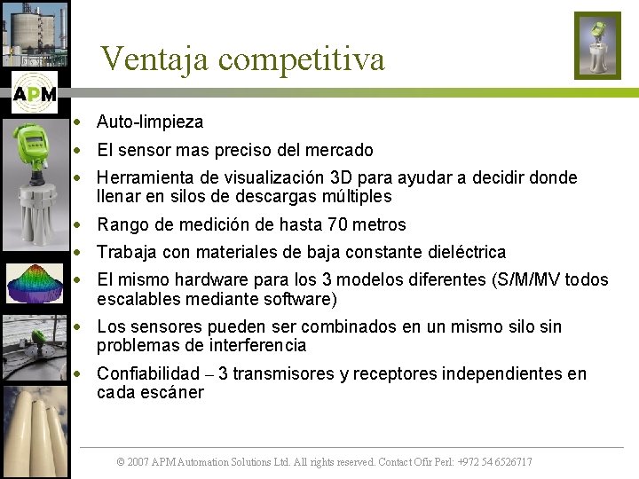 Ventaja competitiva · Auto-limpieza · El sensor mas preciso del mercado · Herramienta de