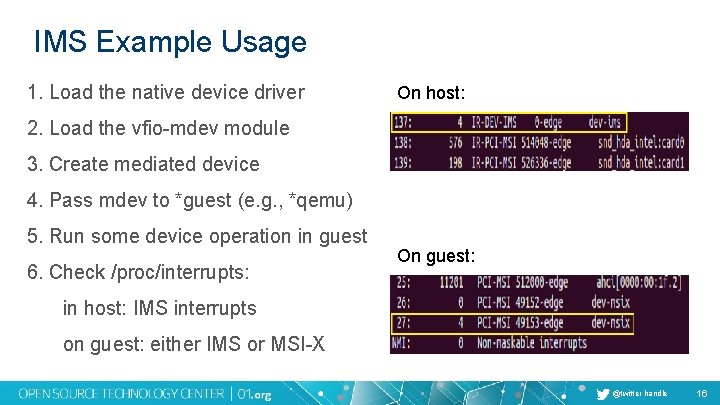 IMS Example Usage 1. Load the native device driver On host: 2. Load the