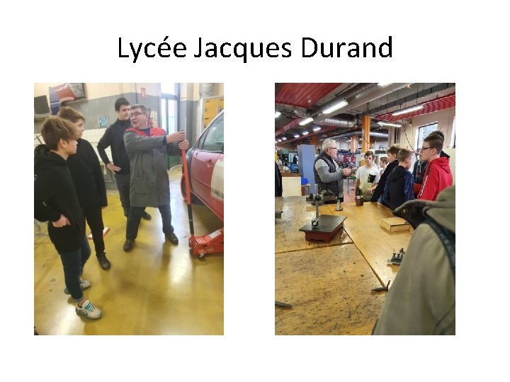 Lycée Jacques Durand 