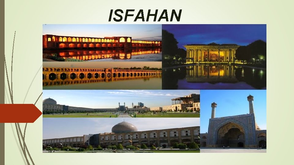 ISFAHAN 