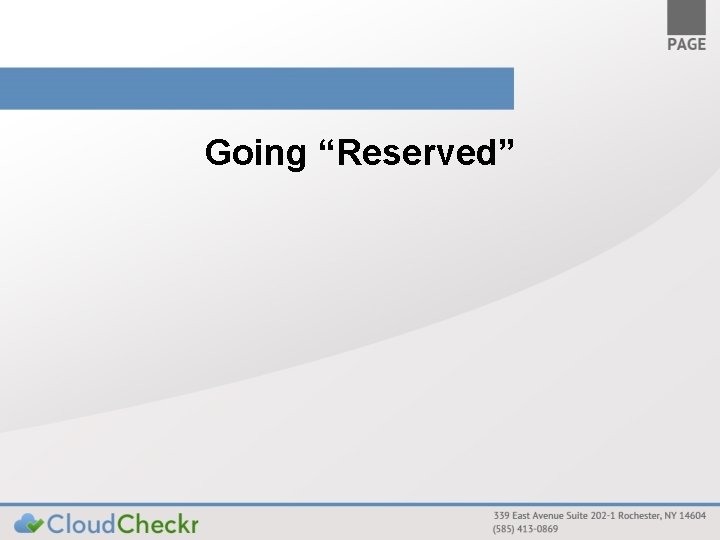 Going “Reserved” 