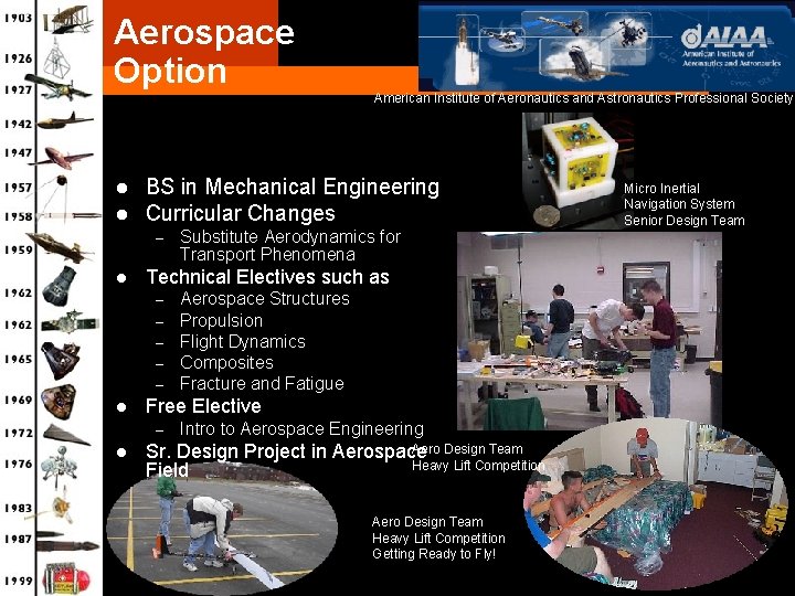 Aerospace Option American Institute of Aeronautics and Astronautics Professional Society l l BS in