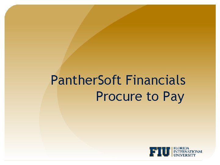 Panther. Soft Financials Procure to Pay 