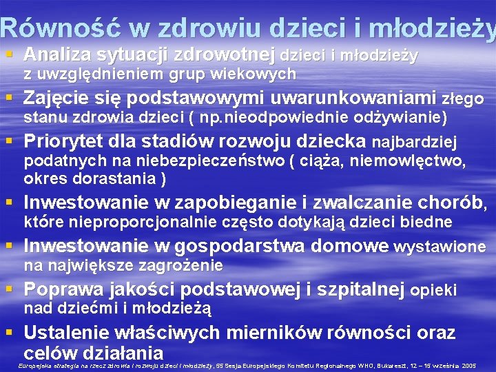 Równość w zdrowiu dzieci i młodzieży § Analiza sytuacji zdrowotnej dzieci i młodzieży z