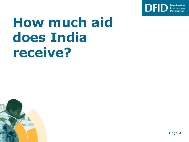 How much aid does India receive? Page 4 