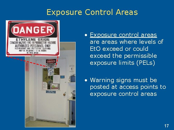 Exposure Control Areas • Exposure control areas where levels of Et. O exceed or Exposure Control Areas • Exposure control areas where levels of Et. O exceed or