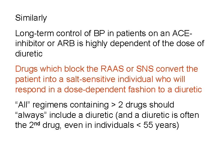 Similarly Long-term control of BP in patients on an ACEinhibitor or ARB is highly Similarly Long-term control of BP in patients on an ACEinhibitor or ARB is highly