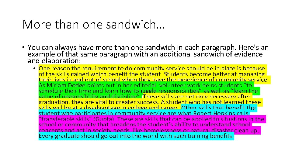 More than one sandwich… • You can always have more than one sandwich in
