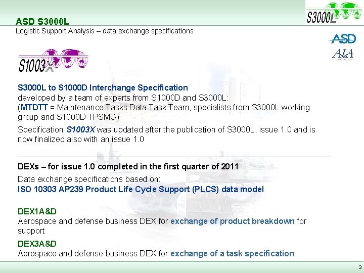 ASD S 3000 L Logistic Support Analysis – data exchange specifications S 3000 L