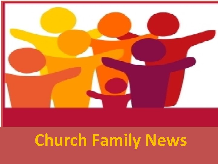 Church Family News 