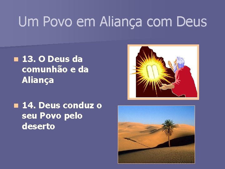 Um Povo em Aliança com Deus n 13. O Deus da comunhão e da