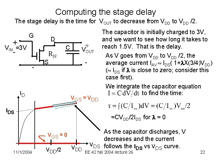 Computing the stage delay The stage delay is the time for VOUT to decrease