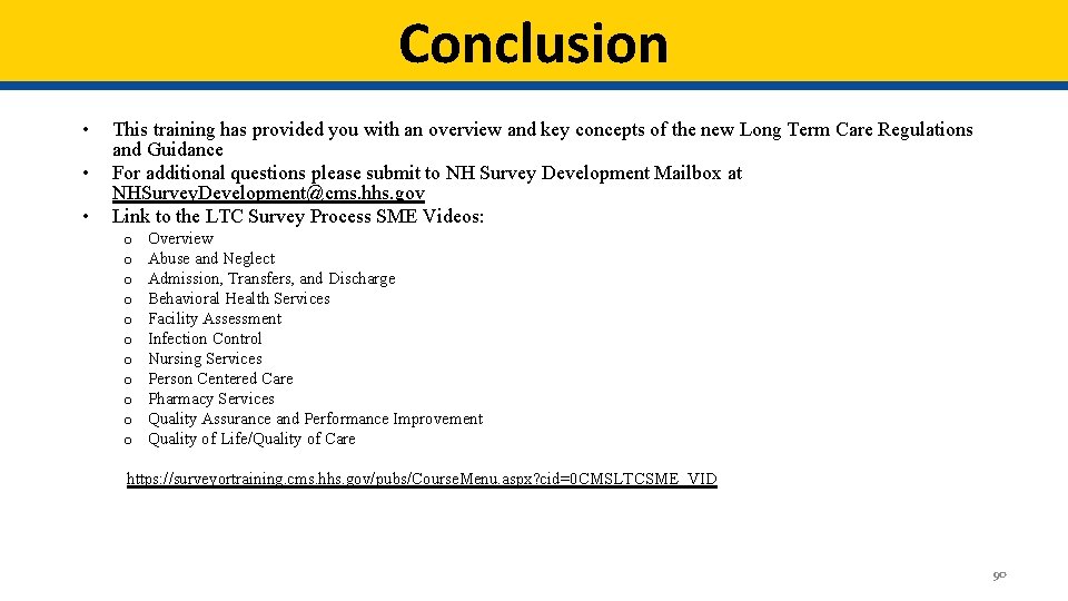 Conclusion • • • This training has provided you with an overview and key Conclusion • • • This training has provided you with an overview and key
