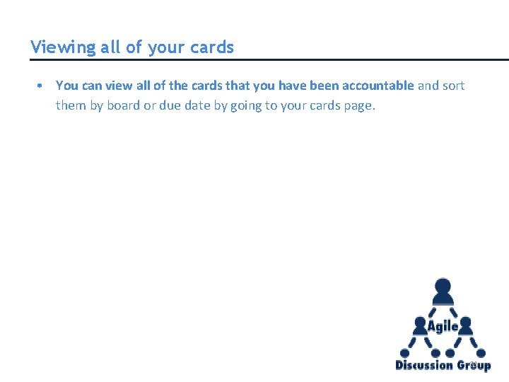 Viewing all of your cards • You can view all of the cards that Viewing all of your cards • You can view all of the cards that