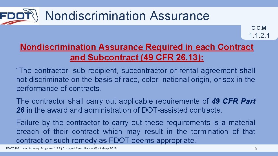 Nondiscrimination Assurance C. C. M. 1. 1. 2. 1 Nondiscrimination Assurance Required in each