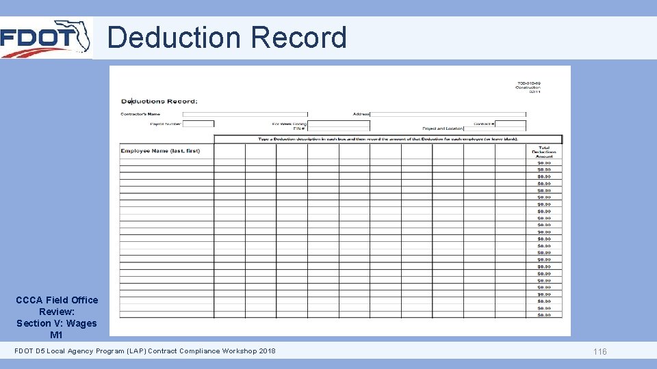 Deduction Record CCCA Field Office Review: Section V: Wages M 1 FDOT D 5