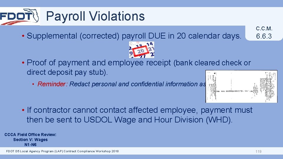 Payroll Violations • Supplemental (corrected) payroll DUE in 20 calendar days. C. C. M.