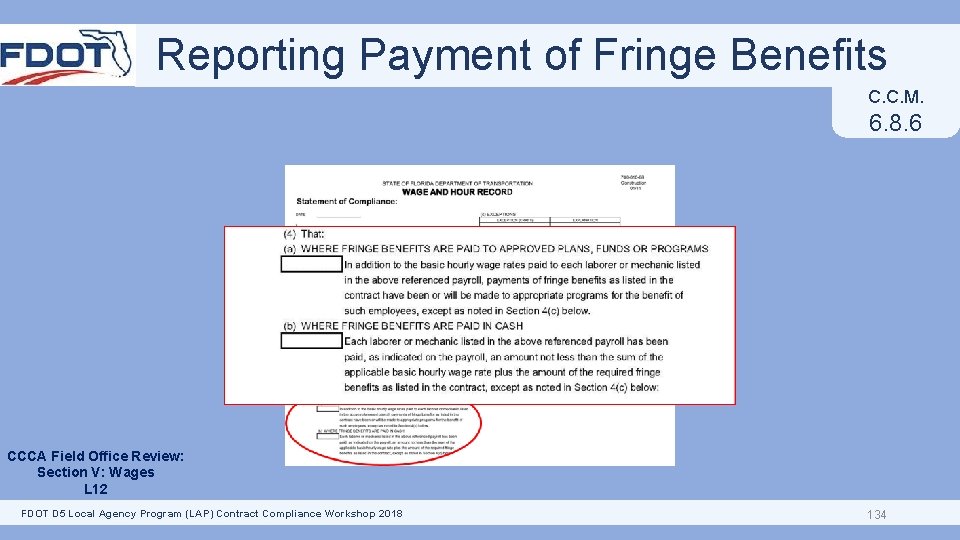 Reporting Payment of Fringe Benefits C. C. M. 6. 8. 6 CCCA Field Office