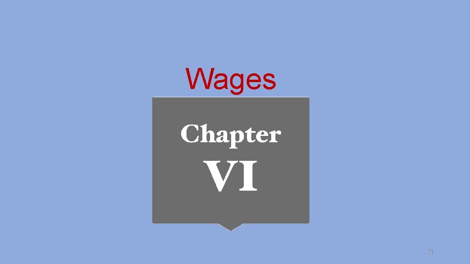 Wages 71 