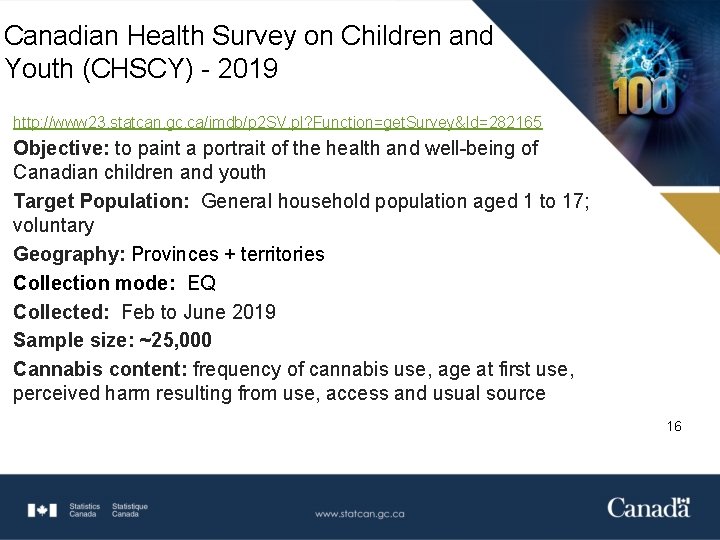 Canadian Health Survey on Children and Youth (CHSCY) - 2019 http: //www 23. statcan.