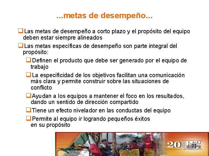 . . . metas de desempeño. . . q. Las metas de desempeño a