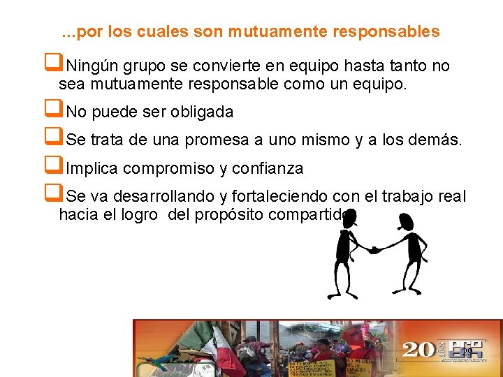 . . . por los cuales son mutuamente responsables q. Ningún grupo se convierte