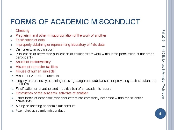 FORMS OF ACADEMIC MISCONDUCT 2. 3. 5. 6. 7. 8. 9. 10. 11. 12.