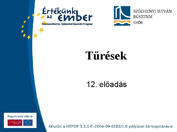 Tűrések 12. előadás 