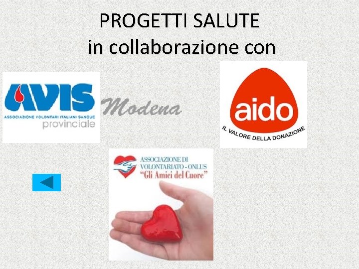 PROGETTI SALUTE in collaborazione con 