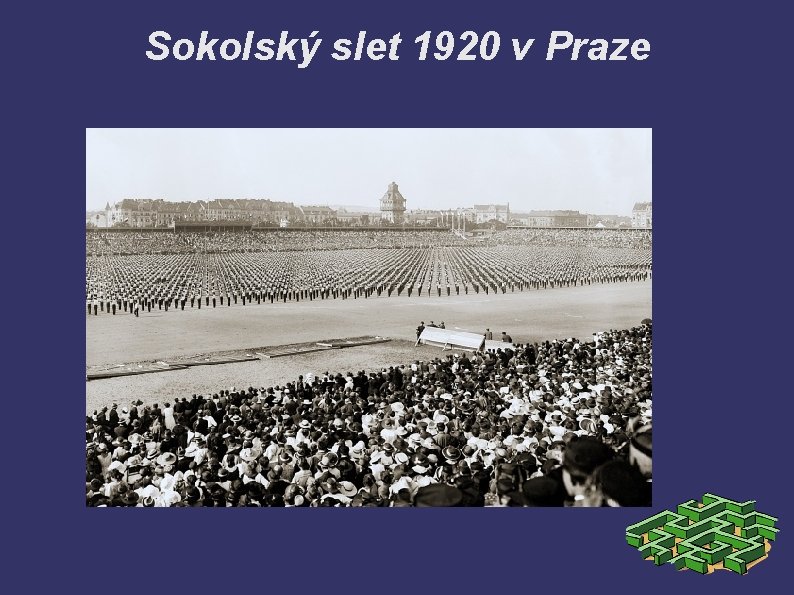 Sokolský slet 1920 v Praze 