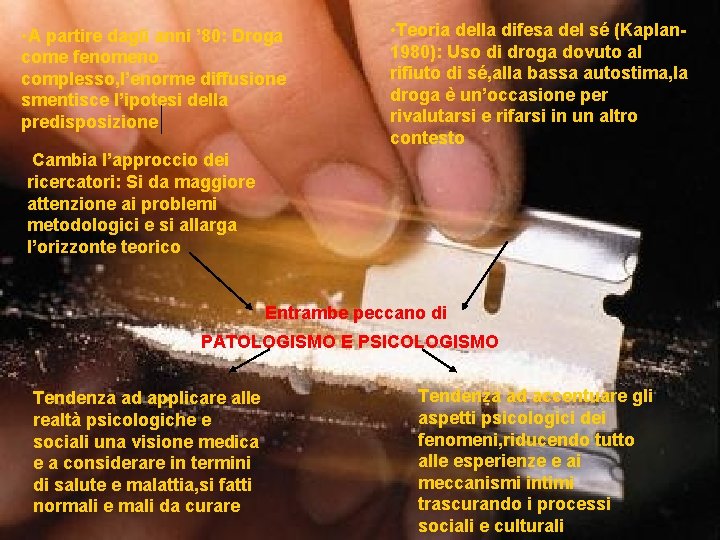 • A partire dagli anni ’ 80: Droga come fenomeno complesso, l’enorme diffusione • A partire dagli anni ’ 80: Droga come fenomeno complesso, l’enorme diffusione
