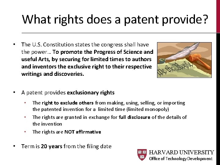 What rights does a patent provide? • The U. S. Constitution states the congress What rights does a patent provide? • The U. S. Constitution states the congress