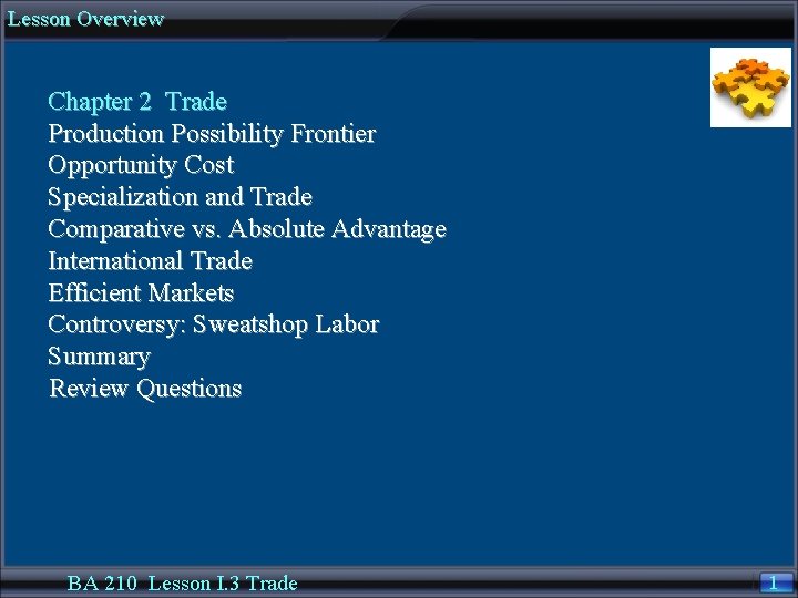 Lesson Overview Chapter 2 Trade Production Possibility Frontier Opportunity Cost Specialization and Trade Comparative