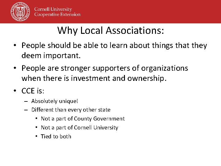 Why Local Associations: • People should be able to learn about things that they Why Local Associations: • People should be able to learn about things that they
