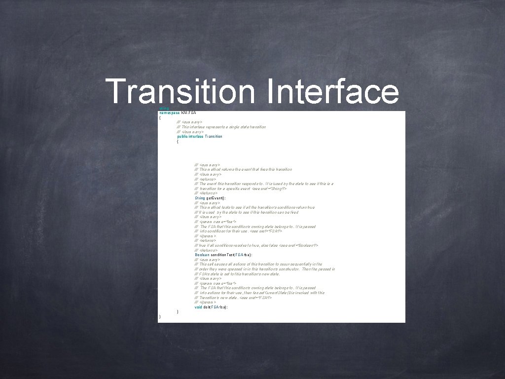 Transition Interface using System; namespace KAI. FSA { /// <summary> /// This interface represents