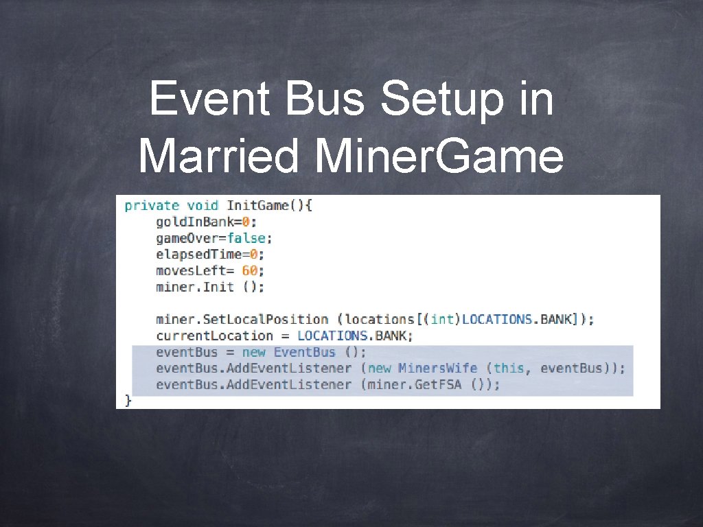 Event Bus Setup in Married Miner. Game 