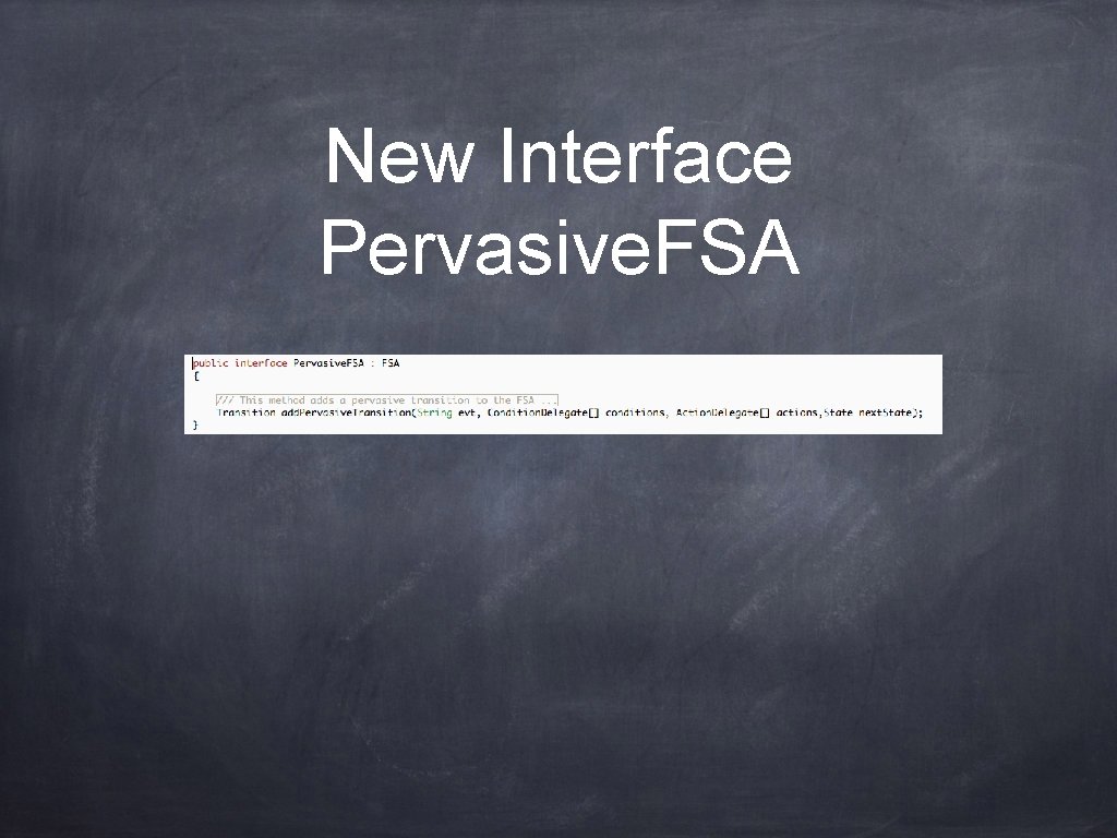 New Interface Pervasive. FSA 
