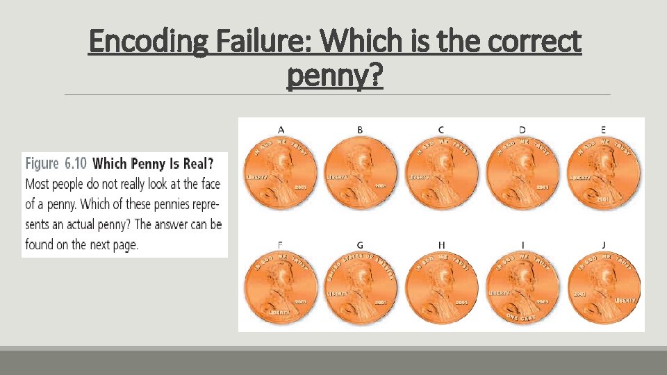 Encoding Failure: Which is the correct penny? 