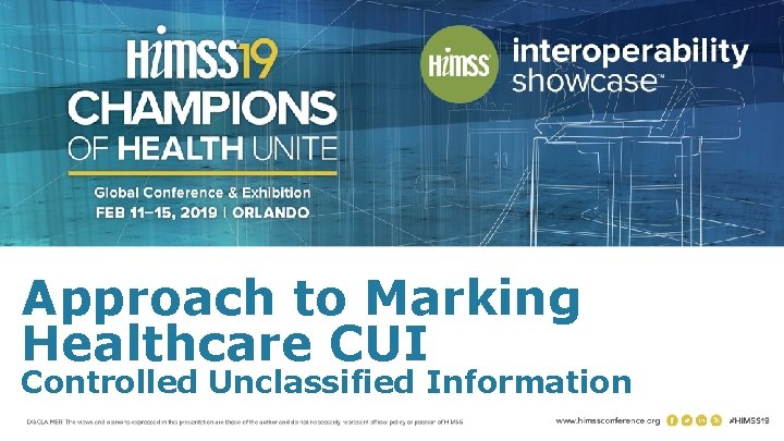 Approach to Marking Healthcare CUI Controlled Unclassified Information 14 