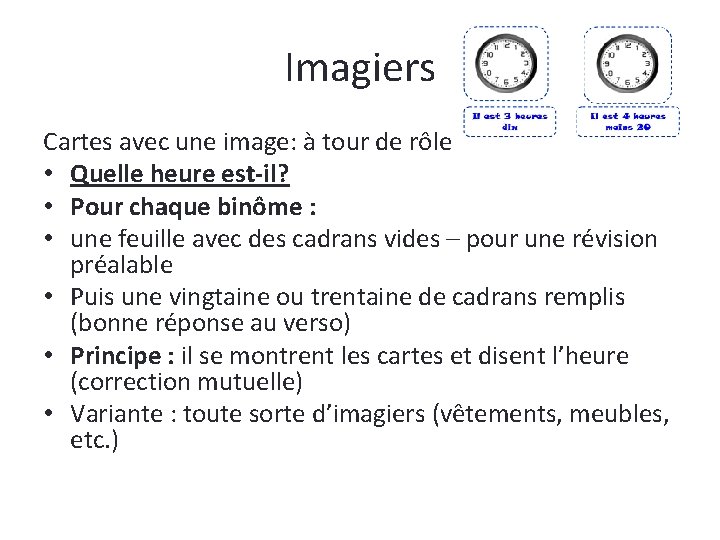 Imagiers Cartes avec une image: à tour de rôle • Quelle heure est-il? •