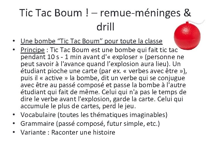 Tic Tac Boum ! – remue-méninges & drill • Une bombe “Tic Tac Boum”