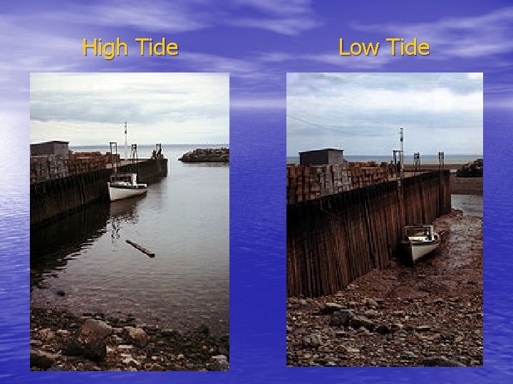 High Tide Low Tide 
