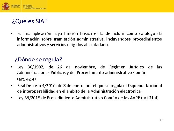 ¿Qué es SIA? • Es una aplicación cuya función básica es la de actuar
