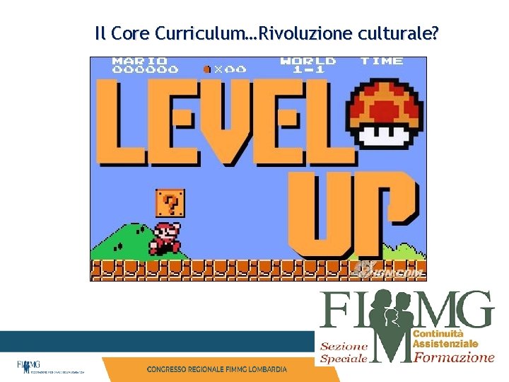 Il Core Curriculum…Rivoluzione culturale? 